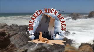 Breaker Rock Beach Intro [upl. by Jarlath365]