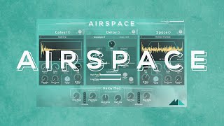 Plugin Trailer  Airspace  A Hybrid Reverb amp Delay VST amp AU Plugin [upl. by Jacquie]