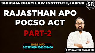 rajasthanapo  POCSO ACT2012  Part  2  apopre [upl. by Marelya35]