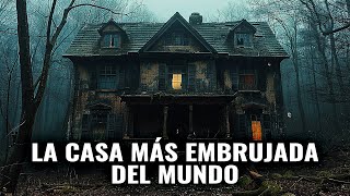 Las CASAS Más EMBRUJADAS Del Mundo Relatos REALES Que Te Helarán La Sangre 🎥👻 [upl. by Uticas]