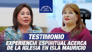 Testimonio Experiencia espiritual acerca de la Iglesia en Isla Mauricio [upl. by Ardnaeel35]