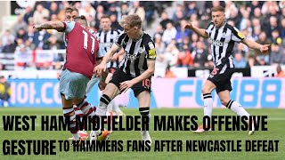 Kalvin Phillips West Ham midfielder makes offensive gesture to Hammers fans after Newcastle defeat [upl. by Rist985]