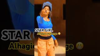 STARGIRL  Alhagie Challenge 😁 [upl. by Bloomer]