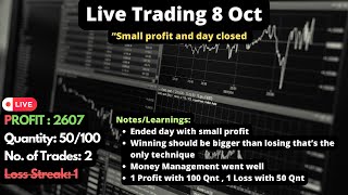 NIFTY50 LIVE TRADE 8 OCT  ENDED DAY WITH SMALL PROFIT  1 SL 1 PROFIT  MONEY MANGEMENT [upl. by Adneram]