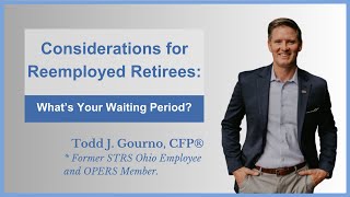 Considerations for Ohio Reemployment Retirees [upl. by Lairea]