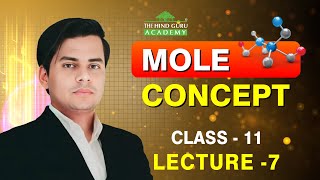 MOLE CONCEPTS  Class 11  Lecture 7  For NEET 2024 neetsession2024 neetpreparation [upl. by Parthenia955]