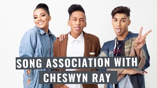 Song Association with Cheswyn Ray [upl. by Hyacinthie947]