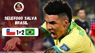 Chile 1x2 Brasil  Seleção Brasileira vence de virada e reage nas Eliminatórias que alívio [upl. by Landre]