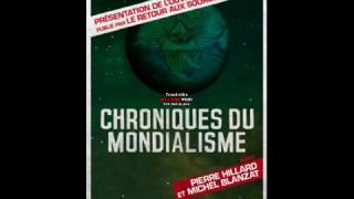 quotCHRONIQUES DU MONDIALISMEquot [upl. by Atirihs]