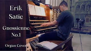 Gnossienne No1  Erik Satie  Organ Cover [upl. by Walden]