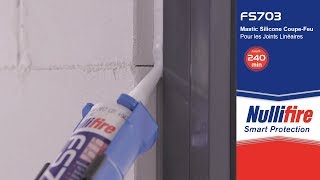 NULLIFIRE  Mastic coupefeu pour joints linéaires – FS703 [upl. by Arral]