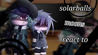 solarballs moon react to [upl. by Marlea]