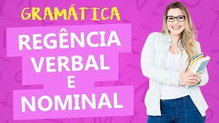 REGÊNCIA VERBAL E NOMINAL  Profa Pamba [upl. by Gertruda]