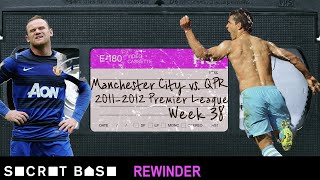 The greatest Premier League finish ever deserves a deep rewind  2012 Manchester City vs QPR [upl. by Niel572]