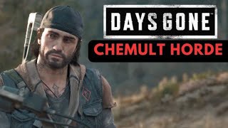 DAYS GONE  How To Defeat The Chemult Horde [upl. by Tocci]