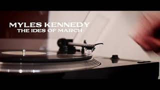 Myles Kennedy quotThe Ides of Marchquot OFFICIAL VIDEO [upl. by Lang]