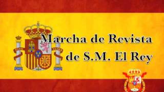 Marcha de Revista de SM el Rey [upl. by Egbert495]