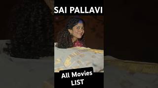 Sai Pallavi All Movies saipallavi amaran tamil telugu [upl. by Haidej87]