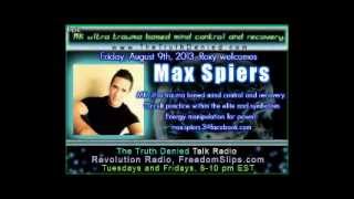 Max Spiers blows the whistle on MKULTRA amp Trauma Based MIND CONTROL [upl. by Airotahs]