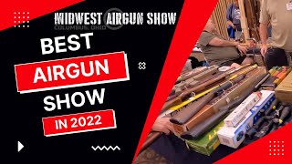 MidWest Airgun Show 2022  Airgun Advisor [upl. by Ribaj]