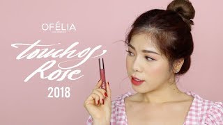 OFÉLIA TOUCH OF ROSE COLLECTION ĐÃ TRỞ LẠI 🌹😍 [upl. by Trenna]