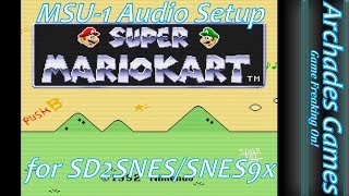 How to Setup MSU1 Audio for FXPak Pro SD2SNES and Snes9x Emulation [upl. by Leonelle]