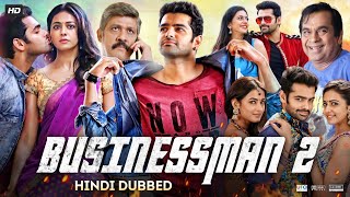 Businessman 2 Full Movie In Hindi Dubbed  Ram Pothineni  Rakul Preet  Sonal  Review amp Facts HD [upl. by Kayley]