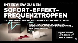 Frequenz Tropfen mit Sofort Effekt Interview mit dem Chef der Firma und Facharzt Andreas Scheler [upl. by Hasty]