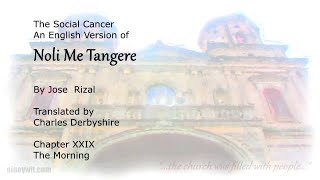 Noli Me Tangere Chapter 29 English  The Morning  Translation Audiobook [upl. by Yrag]