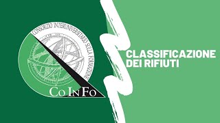 CoInFo  Classificazione dei rifiuti [upl. by Mur219]