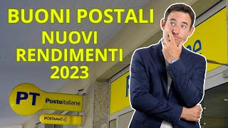 Buoni postali ecco i nuovi rendimenti 2023facciamo 2 calcoli insieme [upl. by Nauqed]