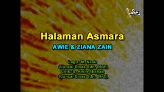 AWIE amp ZIANA ZAIN  Halaman Asmara KARAOKE [upl. by Debi527]