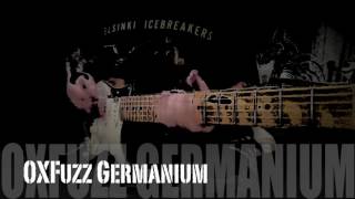 OXFuzz Germanium Home Tonez [upl. by Joette]