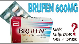 BRUFEN Tablet Hakkında Bilmeniz Gerekenler Nedir Ne işe Yarar Yan Etkileri Nelerdir [upl. by Aramanta]