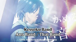 Kessoku Band  Ano Band  That Band Terjemahan Indonesia [upl. by Iiette]