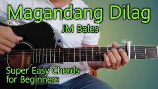 Jm Bales  Magandang Dilag  Guitar Tutorial Super Easy Chords  No Barre Chords [upl. by Mariejeanne]