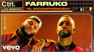 Farruko Dj Adoni  El Incomprendido Live Session  Vevo Ctrl [upl. by Essilevi373]