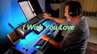 I Wish You Love  Organ amp keyboard chromatic [upl. by Krenek]