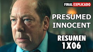 PRESUMED INNOCENT  PRESUNTO INOCENTE  SE PRESUME INOCENTE  1X06 RESUMEN  FINAL EXPLICADO [upl. by Aiciled214]