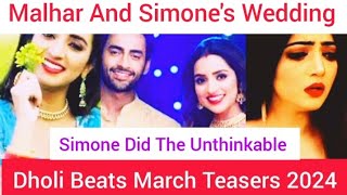 Dholi Beats March Teasers 2024 geet malhar simone zeeworld jasleen jk [upl. by Darryl]