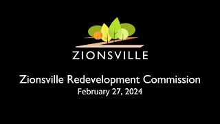 2272024 Zionsville Redevelopment Commission Meeting [upl. by O'Donoghue]