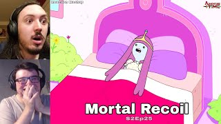 🔥Mortal Recoil🔥  Reaction Mashup  Adventure Time S2Ep25 [upl. by Coussoule]