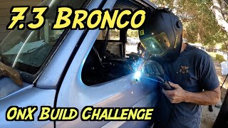 73 Bronco OnX Build Challenge Awesome Gift windows work and Dana 60 prep [upl. by Sale]