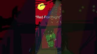 7 RED PORCHLIGHT [upl. by Bartolomeo]