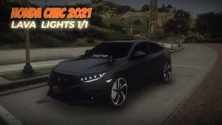 Honda Civic X 2021 Gets LAVA LIGHTS Makeover in 24 HOURS [upl. by Trebeh]