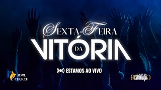 Sexta da Vitoria  ADML CHURCH [upl. by Uri]