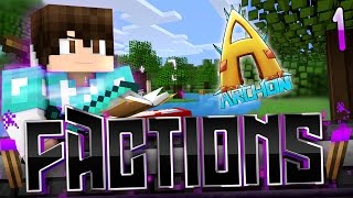 Minecraft Factions Lets Play E1  THE ARCHON [upl. by Jamil]