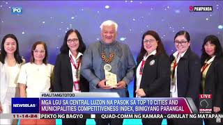 Mga LGU sa Central Luzon na pasok sa Top 10 Cities and Municipalities Competitiveness Index [upl. by Robison]