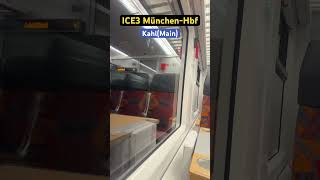 KahlMainBR403ICE3➡️MünchenHbf br403 ice3 shorts [upl. by Evan444]