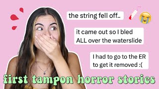 reading horror stories about trying a tampon for the first time the tea  Just Sharon [upl. by Nai]